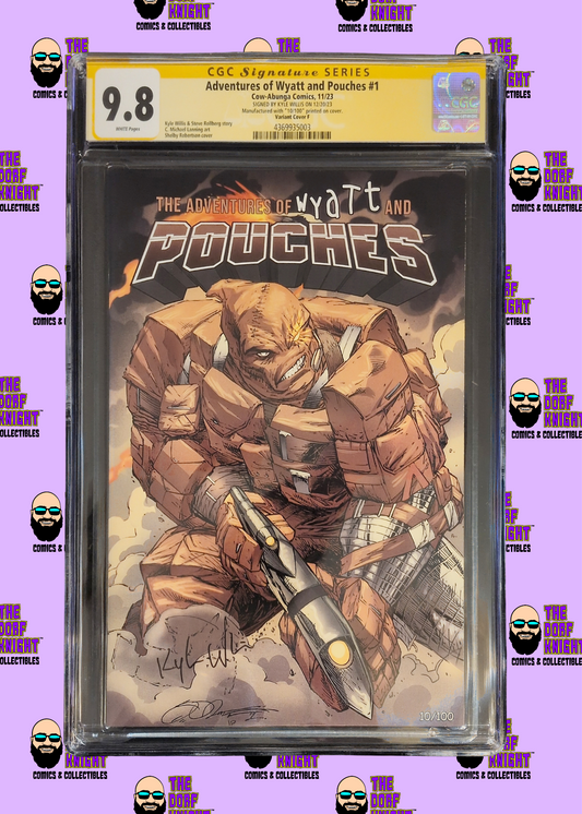 Adventures of Wyatt and Pouches #1 - Variant F - Signed by Kyle Willis - 9.8