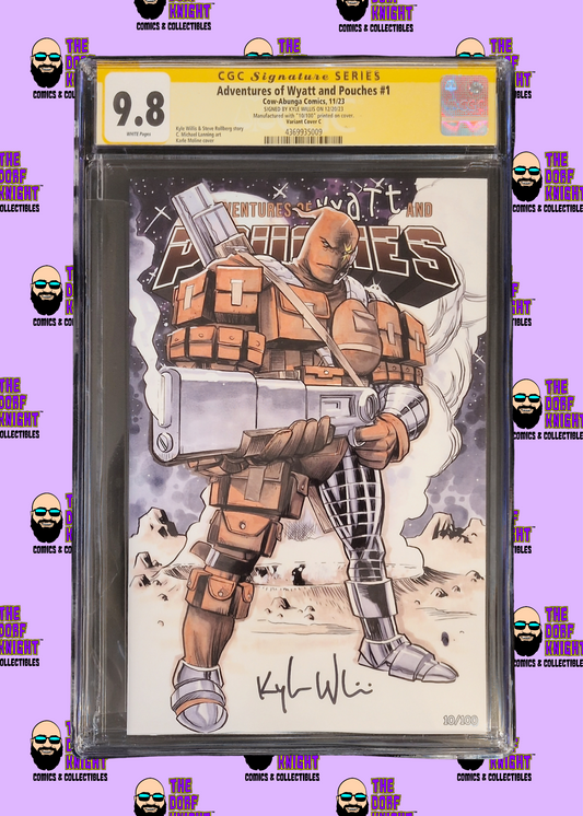 Adventures of Wyatt and Pouches #1 - Variant C - Signed by Kyle Willis - 9.8