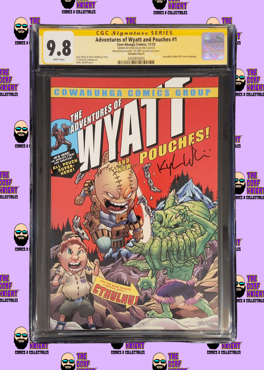 Adventures of Wyatt and Pouches #1 - Variant E - Signed by Kyle Willis - 9.8
